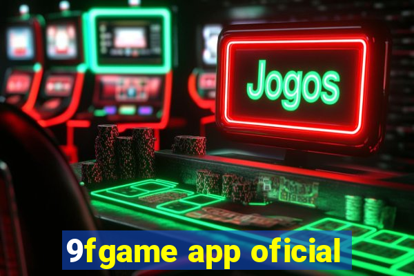 9fgame app oficial